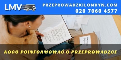 Kogo poinformować i przeprowadzce