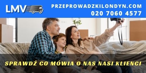 Wszystko bylo super podczas przeprowadzki w Londynie